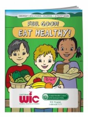 Feel Good Eat Healthy, Children's Educational Coloring Book