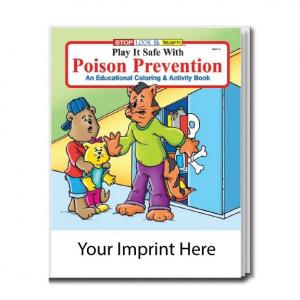 &quot;Play It Safe With Poison Prevention&quot; Coloring Book