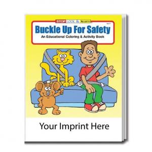 &quot;Buckle Up for Safety&quot; Coloring Book