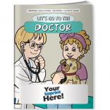 "Let's Go To The Doctor" Coloring Book