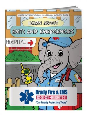 &quot;Learn About EMTs And Emergencies&quot; Coloring Book
