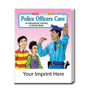 &quot;Police Officers Care&quot; Coloring Book