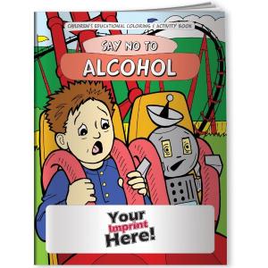 &quot;Say No To Alcohol&quot; Coloring Book