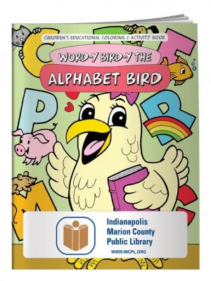 &quot;Word-y Bird-y, the Alphabet Bird&quot; Coloring Book