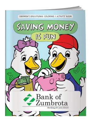&quot;Saving Money Is Fun&quot; Coloring Book