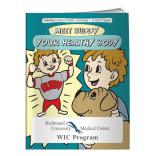 "Meet Buddy: Your Healthy Body" Coloring Book