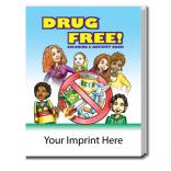 "Drug Free!" Coloring Book